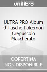 ULTRA PRO Album 9 Tasche Pokemon Crepuscolo Mascherato videogame di CAAL