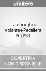 Lamborghini Volante+Pedaliera PC/PS4 videogame di ACC