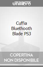 Cuffia Bluethooth Blade PS3 videogame di PS3