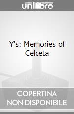 Y's: Memories of Celceta videogame di PSV