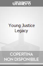 Young Justice Legacy videogame di WII