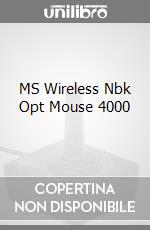 MS Wireless Nbk Opt Mouse 4000 videogame di HKMO