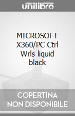 MICROSOFT X360/PC Ctrl Wrls liquid black videogame di ACC
