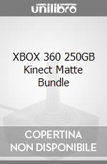 XBOX 360 250GB Kinect Matte Bundle videogame di X360
