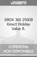 XBOX 360 250GB Kinect Holiday Value B. videogame di X360