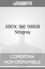 XBOX 360 500GB Stingray videogame di X360