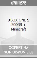 XBOX ONE S 500GB + Minecraft videogame di ACC