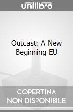 Outcast: A New Beginning EU videogame di XBX