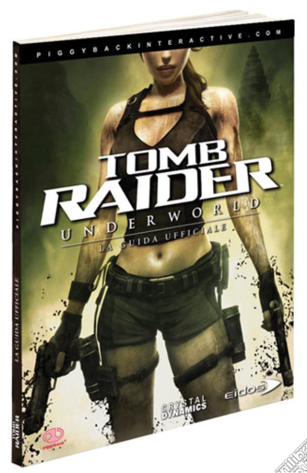 Tomb Raider Underworld - Guida Strateg. videogame di ACC