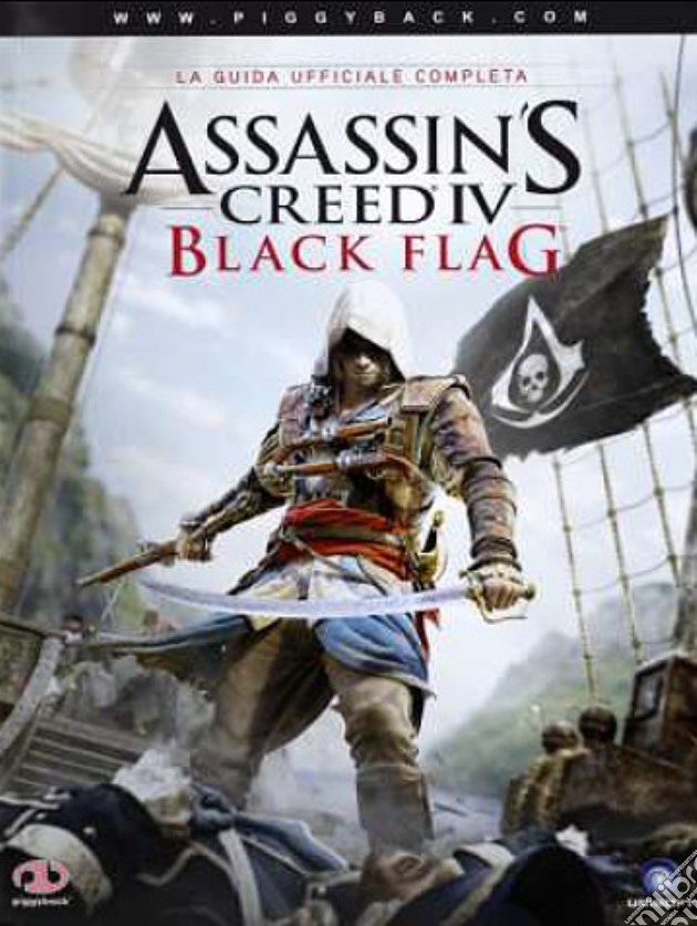 Assassin's Creed 4 Black Flag-Guida Str. videogame di Guida Strategica