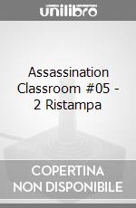 Assassination Classroom #05 - 2 Ristampa videogame di FMSE