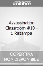 Assassination Classroom #10 - 1 Ristampa videogame di FMSE