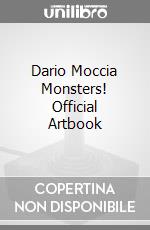 Dario Moccia Monsters! Official Artbook videogame di LIB
