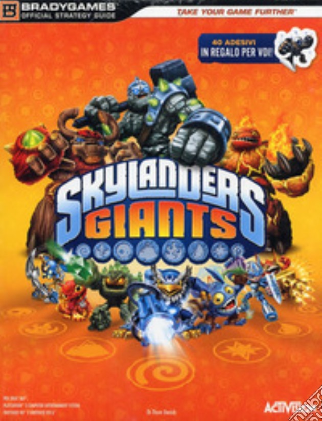 Skylanders Giants. Guida strategica ufficiale videogame