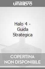 Halo 4 - Guida Strategica videogame di GS