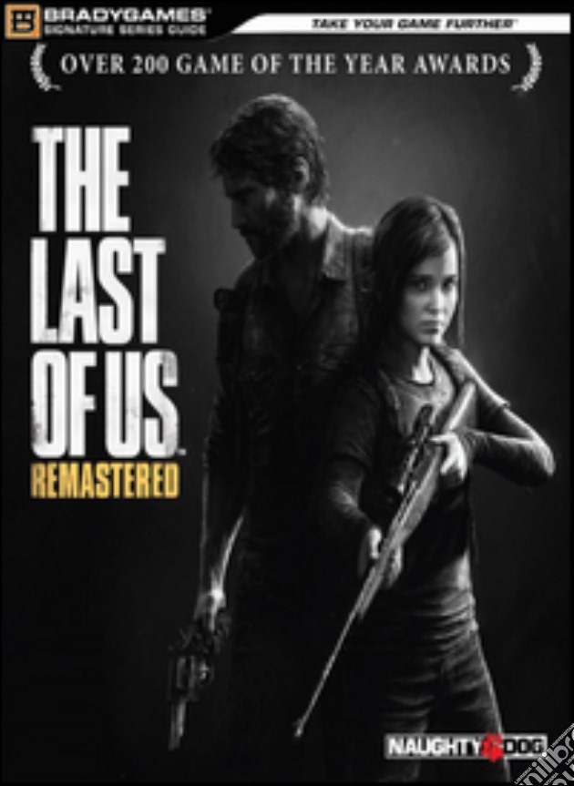 The last of us. Remastered. Guida strategica ufficiale videogame