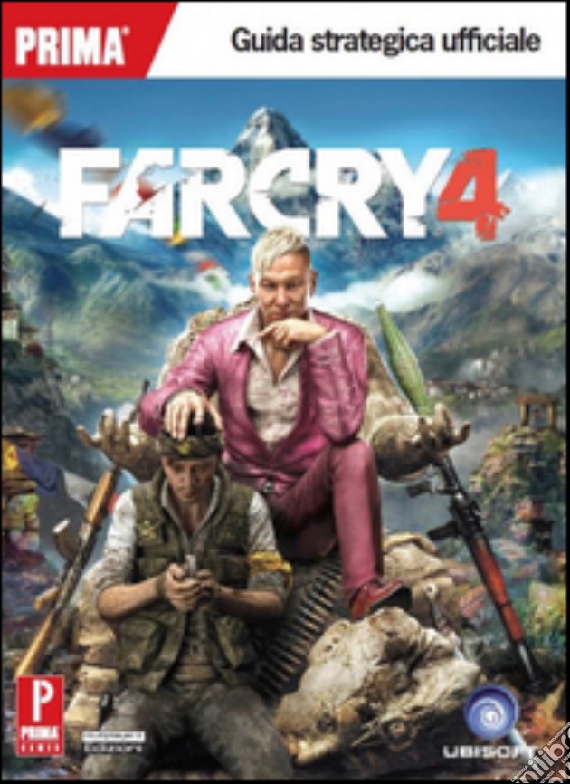 Far cry 4. Guida strategica ufficiale videogame