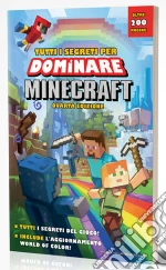 Tutti i Segreti x Dominare Minecraft-GS