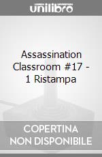 Assassination Classroom #17 - 1 Ristampa videogame di FMSE