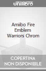 Amiibo Fire Emblem Warriors Chrom videogame di TTL