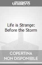 Life is Strange: Before the Storm videogame di XONE