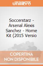Soccerstarz - Arsenal Alexis Sanchez - Home Kit (2015 Versio gioco di Soccerstarz