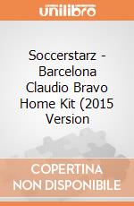 Soccerstarz - Barcelona Claudio Bravo Home Kit (2015 Version gioco di Soccerstarz
