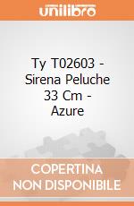 Ty T02603 - Sirena Peluche 33 Cm - Azure gioco
