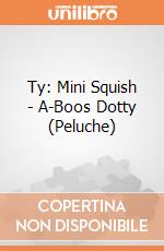 Ty: Mini Squish - A-Boos Dotty (Peluche) gioco