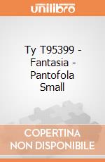 Ty T95399 - Fantasia - Pantofola Small gioco