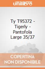 Ty T95372 - Tigerly - Pantofola Large 35/37 gioco
