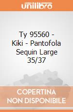 Ty 95560 - Kiki - Pantofola Sequin Large 35/37 gioco di Ty