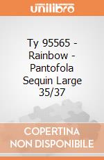 Ty 95565 - Rainbow - Pantofola Sequin Large 35/37 gioco di Ty