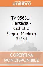 Ty 95631 - Fantasia - Ciabatta Sequin Medium 32/34 gioco di Ty