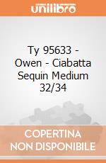 Ty 95633 - Owen - Ciabatta Sequin Medium 32/34 gioco di Ty