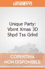 Unique Party: Vbrnt Xmas 3D Shpd Tss Grlnd giochi