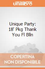 Unique Party: 18' Pkg Thank You Fl Blln giochi