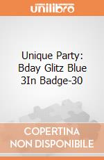 Unique Party: Bday Glitz Blue 3In Badge-30 gioco