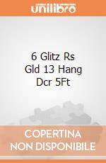 6 Glitz Rs Gld 13 Hang Dcr 5Ft gioco