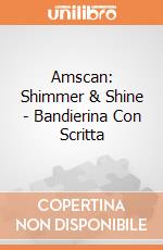 Amscan: Shimmer & Shine - Bandierina Con Scritta gioco di Giocoplast