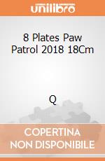 8 Plates Paw Patrol 2018 18Cm                   Q gioco