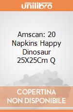 Amscan: 20 Napkins Happy Dinosaur 25X25Cm Q gioco