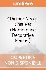 Cthulhu: Neca - Chia Pet (Homemade Decorative Planter) gioco