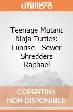 Teenage Mutant Ninja Turtles: Funrise - Sewer Shredders Raphael giochi