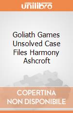 Goliath Games Unsolved Case Files Harmony Ashcroft giochi