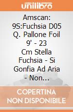 Amscan: 9S:Fuchsia D05 Q. Pallone Foil 9' - 23 Cm Stella Fuchsia - Si Gonfia Ad Aria - Non Confezionato giochi