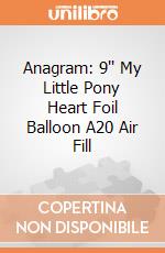 Anagram: 9'' My Little Pony Heart Foil Balloon A20 Air Fill gioco