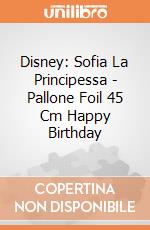 Disney: Sofia La Principessa - Pallone Foil 45 Cm Happy Birthday gioco di Giocoplast