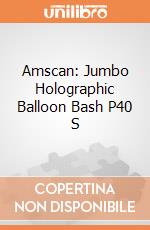 Amscan: Jumbo Holographic Balloon Bash P40 S giochi