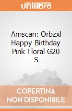 Amscan: Orbzxl Happy Birthday Pink Floral G20 S giochi